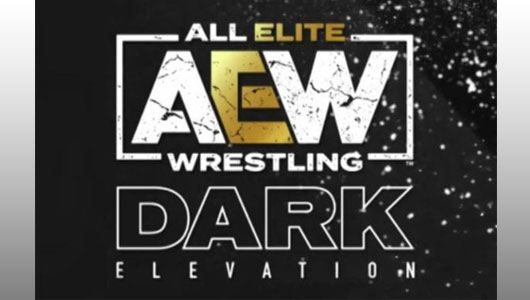 AEW Dark Elevation