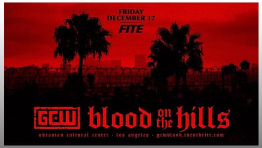 GCW Blood on the Hills 2021
