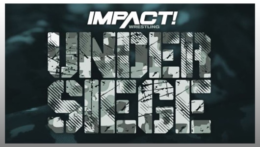 Impact Wrestling Under Siege 2023