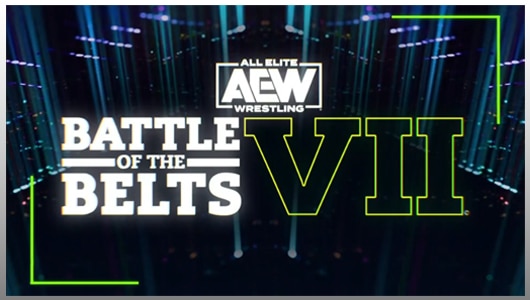 AEW Battle of the Belts 7