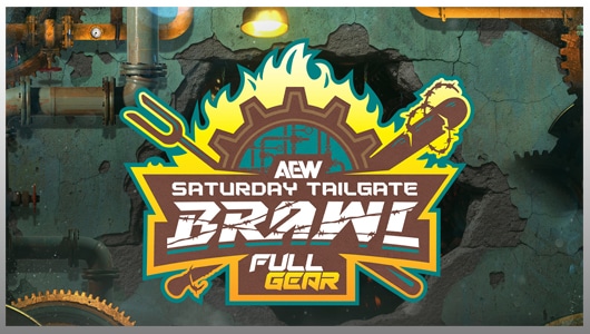 AEW Full Gear 2025 [Tailgate Brawl]