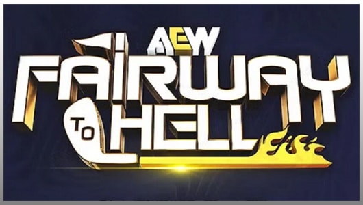 AEW Fairway To Hell – May 9th, 2026